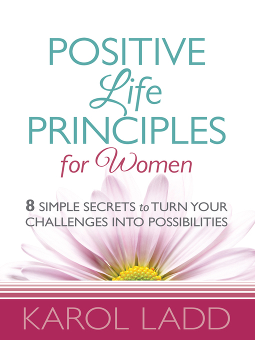 Title details for Positive Life Principles for Women by Karol Ladd - Available